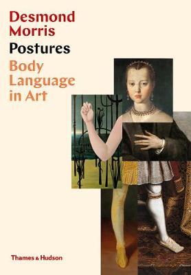 Postures: Body Language in Art - Desmond Norris