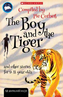 Boy and the tiger and other stories for 9 to 11 year olds -  