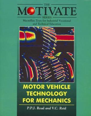 Motor Vehicle Technology for Mechanics - P.P.J. Read