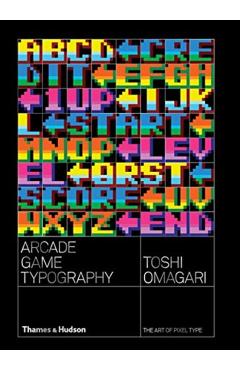 Arcade Game Typography - Toshi Omagari