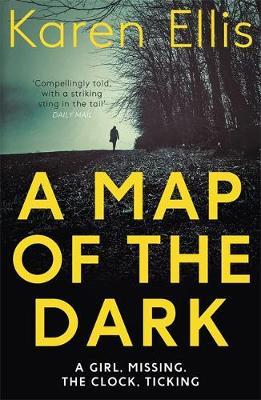 Map of the Dark - Karen Ellis