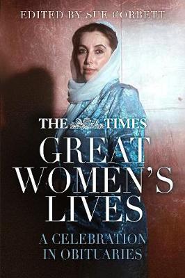 Times Great Women's Lives - Sue Corbett