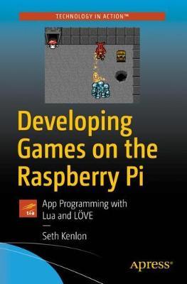 Developing Games on the Raspberry Pi -  Kenlon