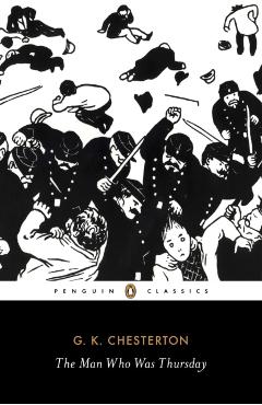 Man Who Was Thursday - G K Chesterton
