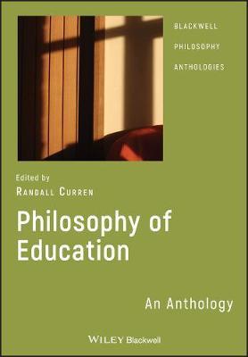 Philosophy of Education - Randall Curren