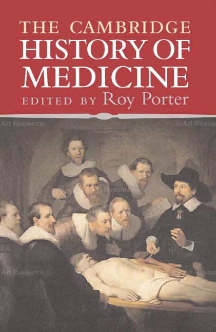 Cambridge History of Medicine - Roy Porter