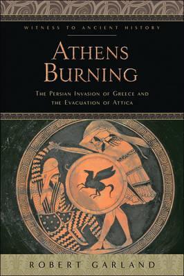 Athens Burning - Robert Garland