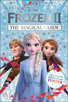 Disney Frozen 2 The Magical Guide -  