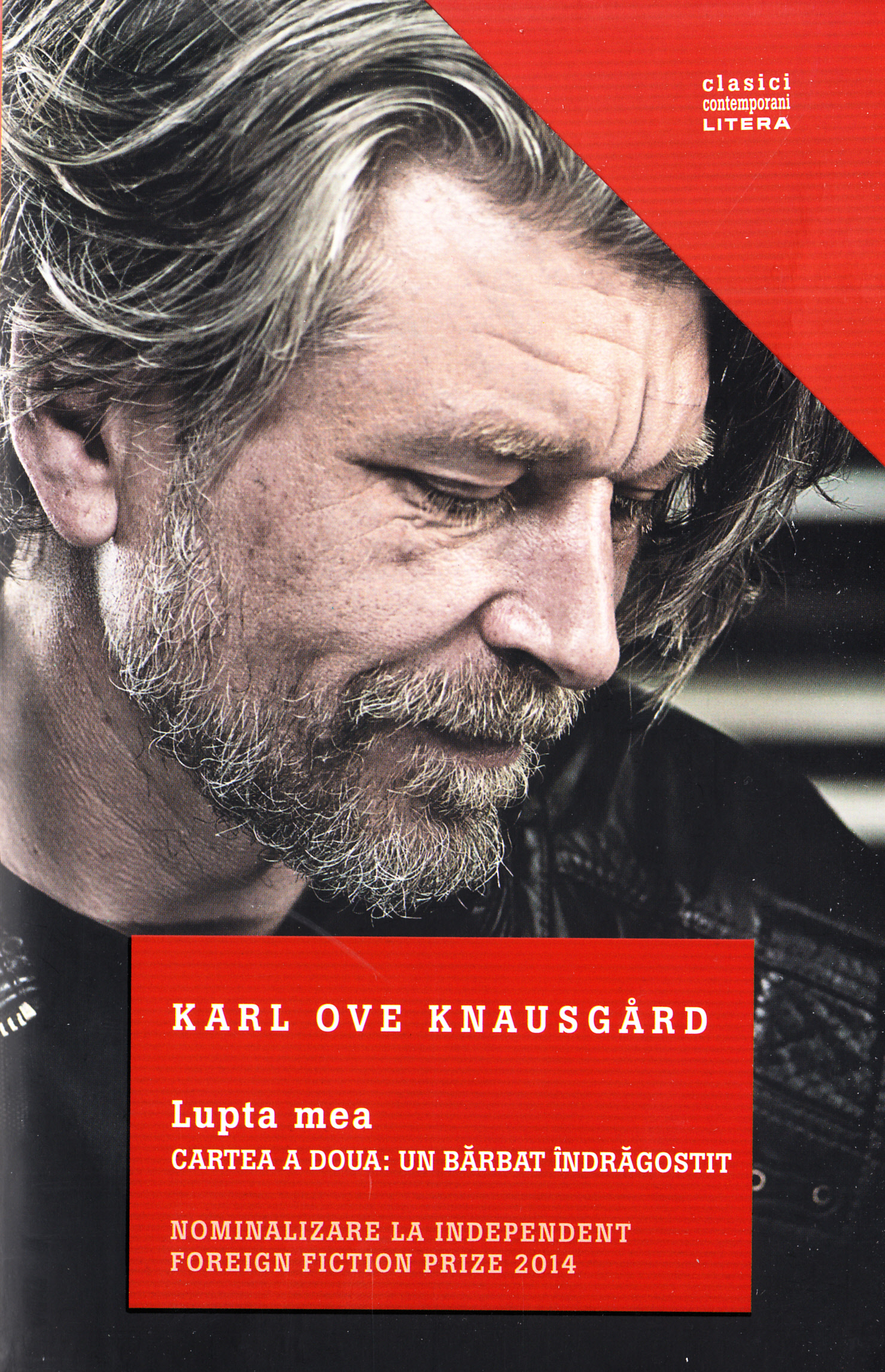 Lupta mea - Cartea a doua: Un barbat indragostit - Karl Ove Knausgard