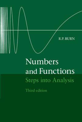 Numbers and Functions - R. P. Burn