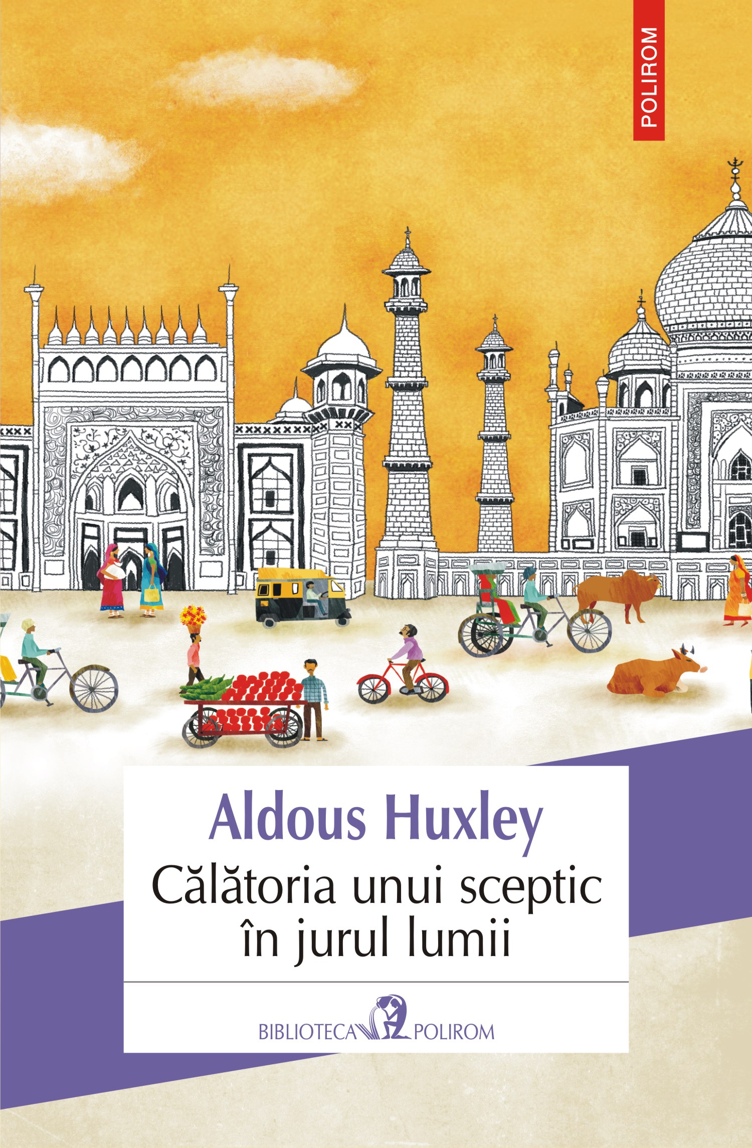 eBook Calatoria unui sceptic in jurul lumii. India, Birmania, Malaya, Japonia, China si America - Aldous Huxley