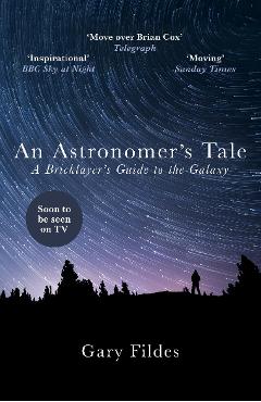 Coperta cărții 'Astronomer's Tale - Gary Fildes'