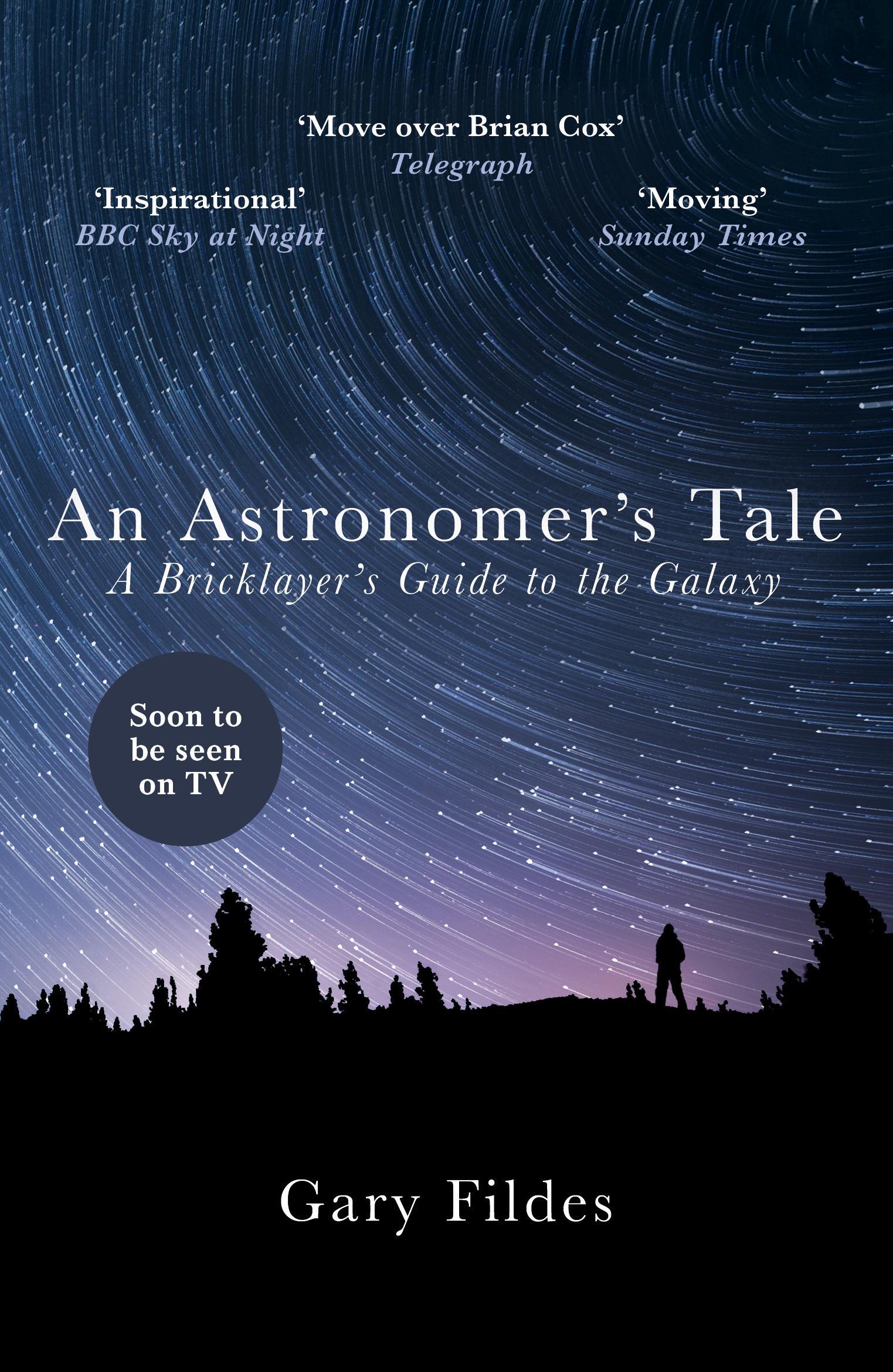 Astronomer's Tale - Gary Fildes