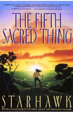 Coperta cărții 'Fifth Sacred Thing - Starhawk'