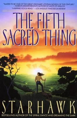 Fifth Sacred Thing -  Starhawk