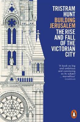 Building Jerusalem - Tristram Hunt