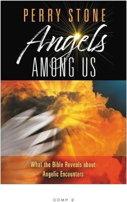 Angels Among Us - Perry Stone