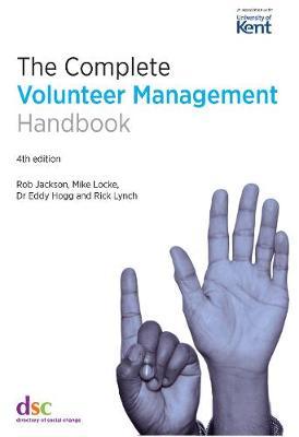 Complete Volunteer Management Handbook - Rob Jackson