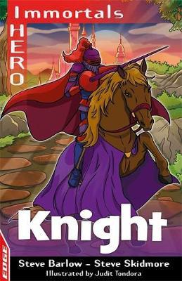 EDGE: I HERO: Immortals: Knight - Steve Barlow