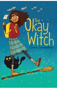Coperta cărții 'Okay Witch - Emma Steinkellner'