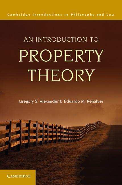 Introduction to Property Theory - Gregory S Alexander