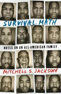 Survival Math - Mitchell S Jackson
