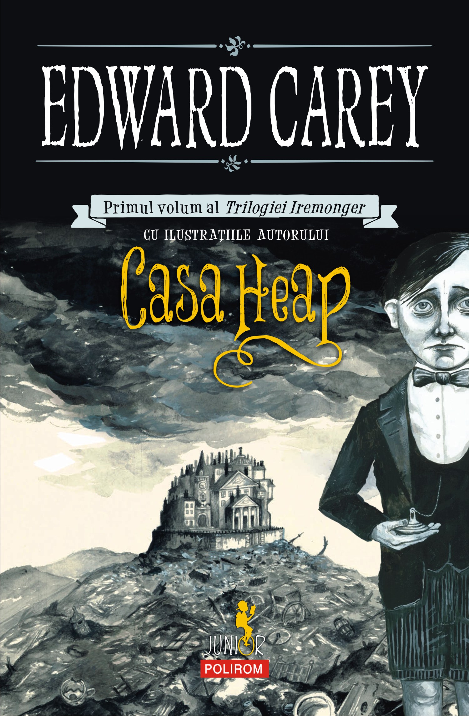 eBook Casa Heap. Primul volum al Trilogiei Iremonger - Edward Carey