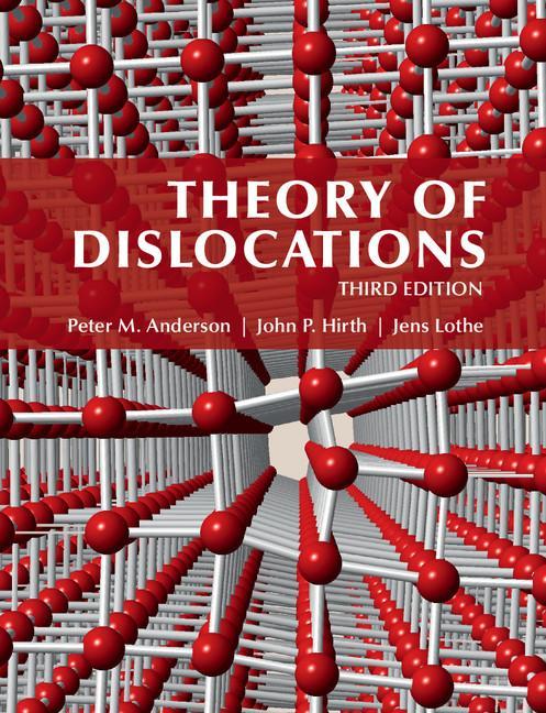 Theory of Dislocations - Peter M Anderson