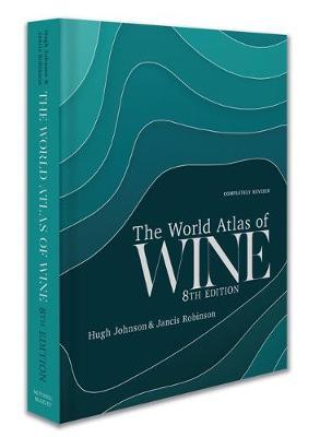 World Atlas of Wine 8th Edition - Hugh Johnson