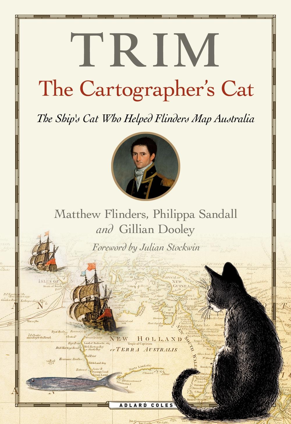 Trim, The Cartographer's Cat - Matthew Flinders