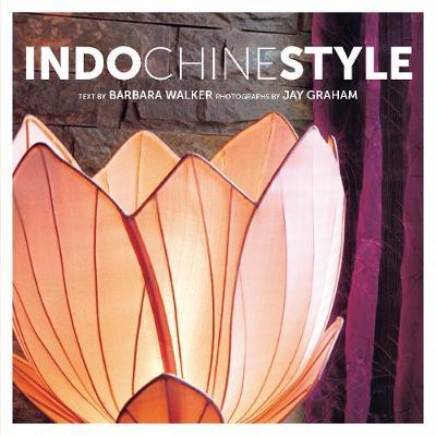 Indochine Style - Barbara Walker