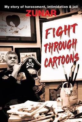 Fight Through Cartoons -  Zunar