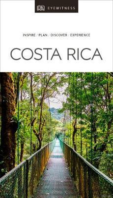 DK Eyewitness Travel Guide Costa Rica -  