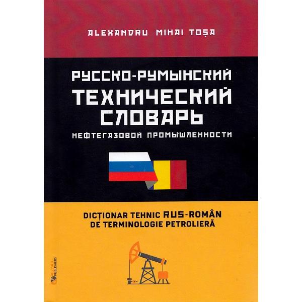Dictionar tehnic roman-rus, rus-roman - Alexandru Mihai Tosa