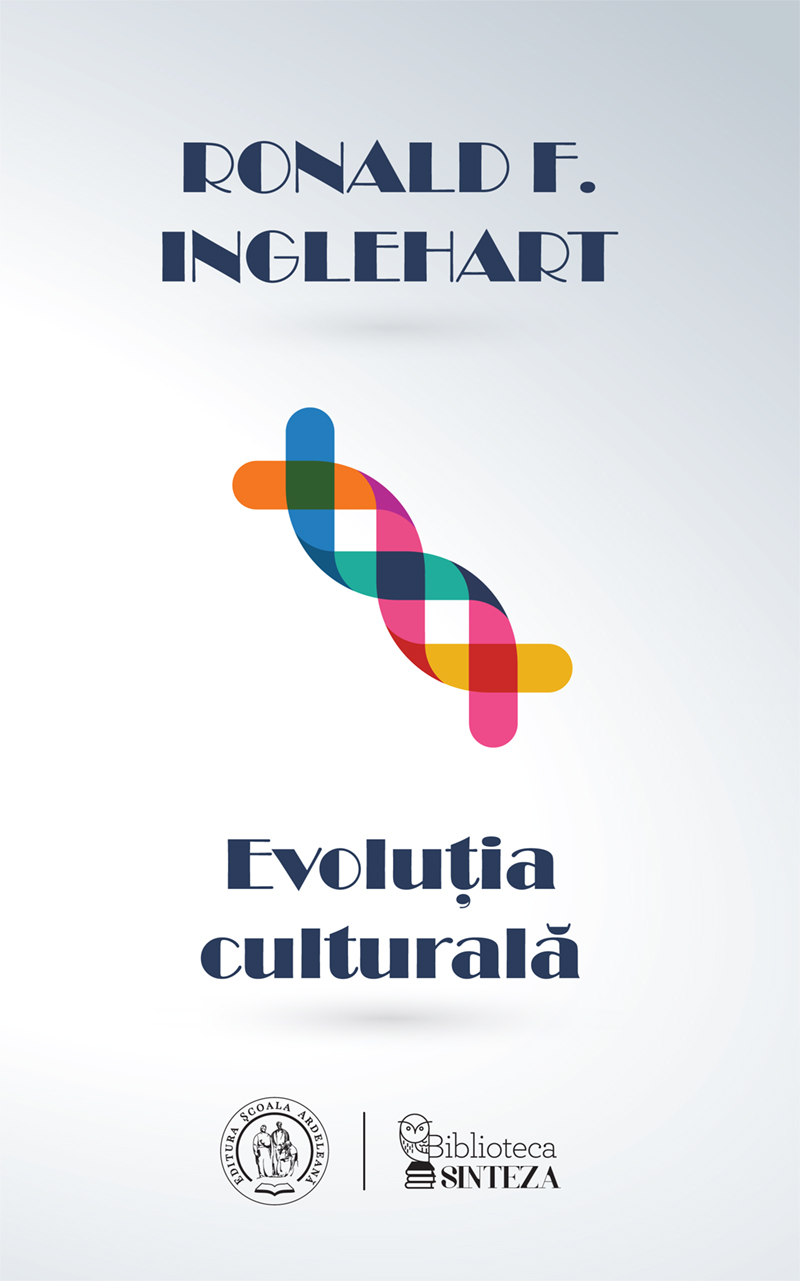 Evolutia culturala - Ronald F. Inglehart