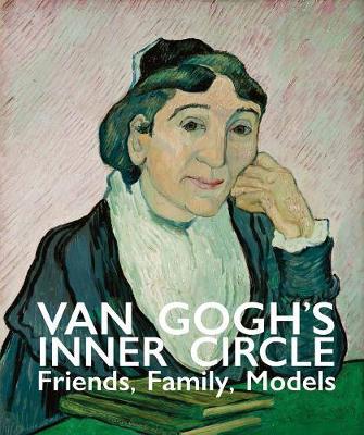 Van Gogh's Inner Circle - Sjaar van Heugten