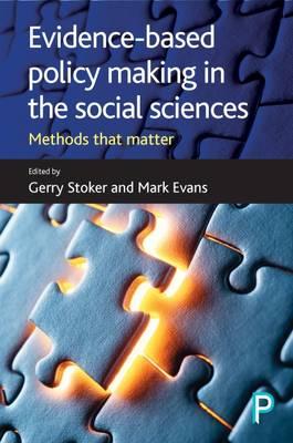 Evidence-Based Policy Making in the Social Sciences - Gerry Stoker