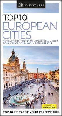 DK Eyewitness Top 10 European Cities -  