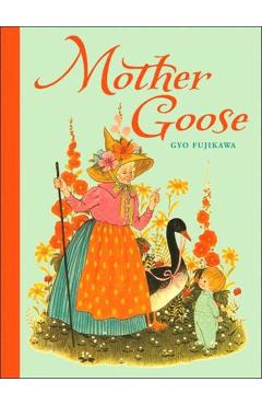 Mother Goose - Gyo Fujikawa