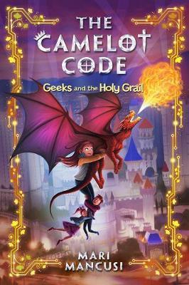 Camelot Code, Book 2 - Mari Mancusi