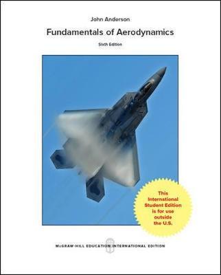 Fundamentals of Aerodynamics - John D Anderson
