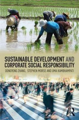 Sustainable Development and Corporate Social Responsibility - Dongyong Zhang