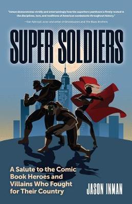 Super Soldiers - Jason Inman