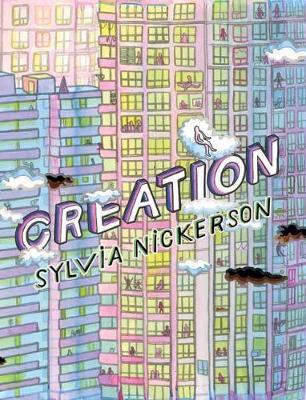 Creation - Sylvia Nickerson