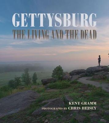 Gettysburg - Kent Gramm