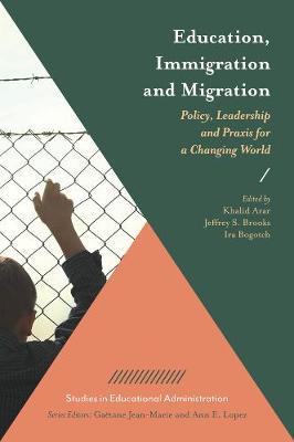 Education, Immigration and Migration - Arar Khalid