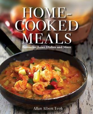 Home-cooked Meals - Allan Albert Teoh