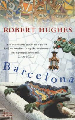 Barcelona - Robert Hughes