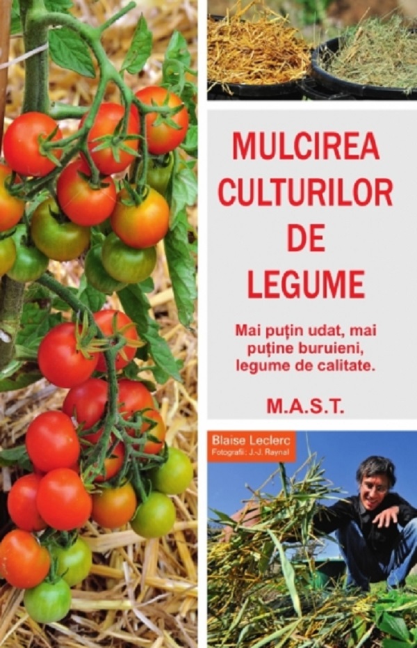 Mulcirea culturilor de legume - Blaise Leclerc, Jean-Jacques Raynal