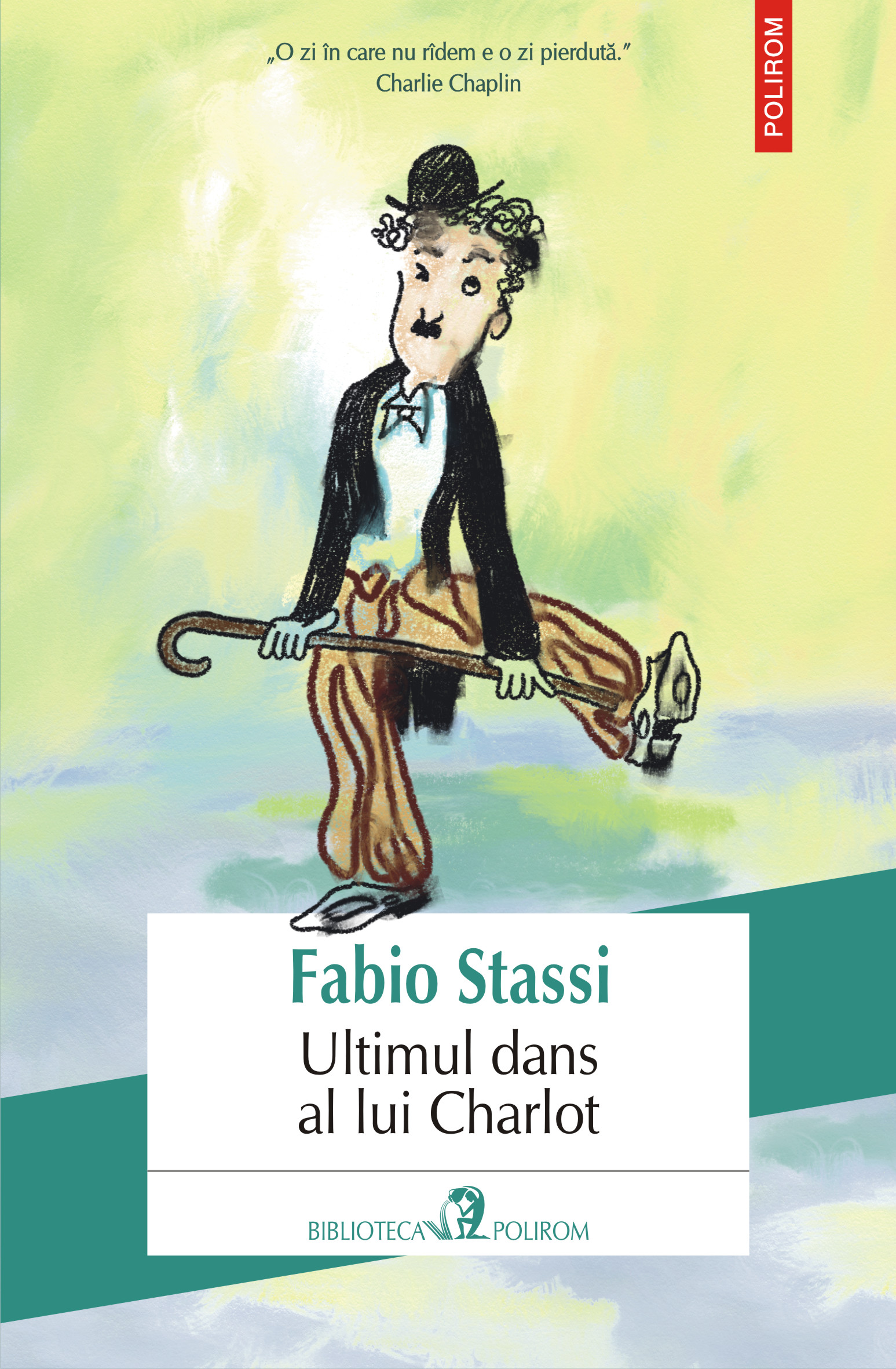 eBook Ultimul dans al lui Charlot - Fabio Stassi